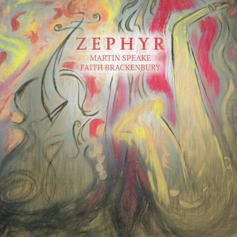 Martin Speake and Faith Brackenbury Zephyr CD NEW