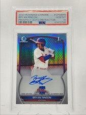BRYAN RINCON 2023 BOWMAN CHROME 1ST REFRACTOR AUTO /499 PSA 10 Q0566