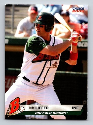 2005 Choice #15 JEFF LIEFER Buffalo Bisons
