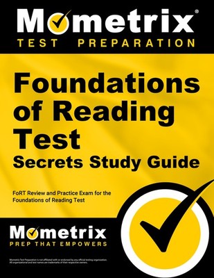 Foundations of Reading Test Secrets Study Guide