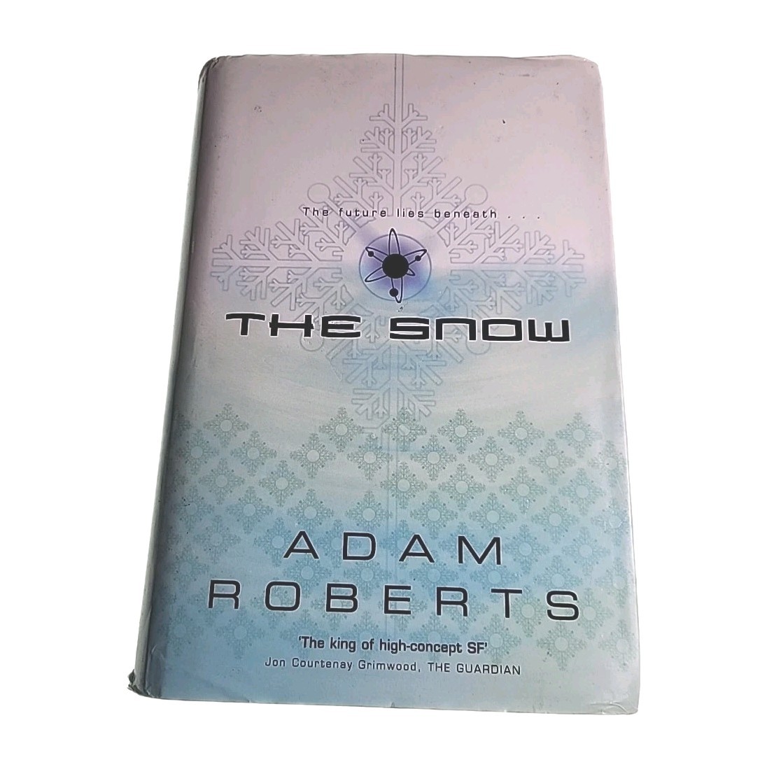 The Snow Adam Roberts 2004 Hardback Book