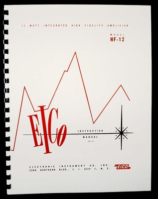 EICO Model HF-12 Hi-Fi Integrated Amplifier Operating and Construction Manual 