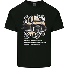 80 Year Old Banger Birthday 80th year Old Mens Cotton T-Shirt Tee Top