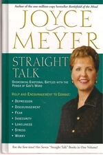 Straight Talk: Overcoming Emotional Battles with the Power of by Joyce Meyer