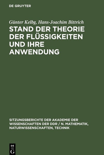 Stand Der Theorie Der FlüSsigkeiten Und Ihre Anwendung | Buch | 9783112585535-image