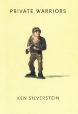 Private Warriors, Silverstein, Ken Book