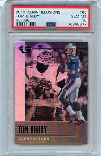 2019 PANINI ILLUSIONS #65 TOM BRADY "RETAIL", PATRIOTS - PSA 10 GEM MINT (6617)