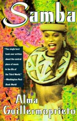 Samba by Alma Guillermoprieto: New