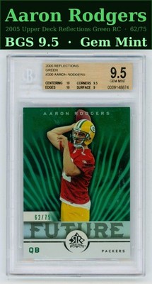 Aaron Rodgers 2005 Upper Deck Reflections Green Rookie Card RC /75 BGS 9.5 Gem