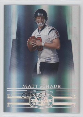 2007 Donruss Threads Century Proof Silver 38/100 Matt Schaub #83 1f8