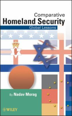Comparative Homeland Security: Global Less- 9780470497142, hardcover, Morag, new