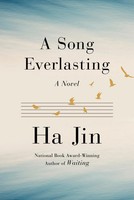 A Song Everlasting | Ha Jin | Englisch | Buch | Einband - Fest (Hardcover)