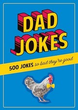 Dad Jokes: 500 Jokes So Bad Th - VERY GOOD