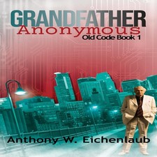 Grandfather Anonymous Eichenlaub Anthony W. Paperback Oak Leaf Bo