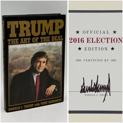 *Signed* The Art of the Deal - Donald Trump (2016 Election Edition) 2016 HC