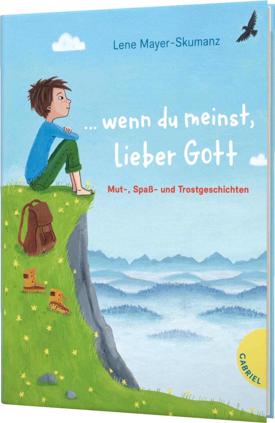 Thumbnail - Lene Mayer-skumanz; Tina Schulte / ... Wenn Du Meinst, Lieber Gott