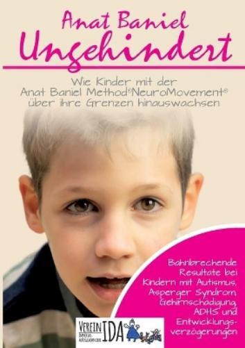 Verein Ida Anat Baniel Ungehindert (taschenbuch)