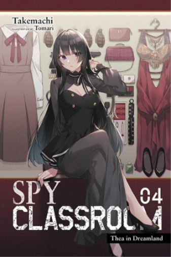 Spy Classroom, Vol. 4 (light novel) (Tascabile) SPY CLASSROOM LIGHT NOVEL SC
