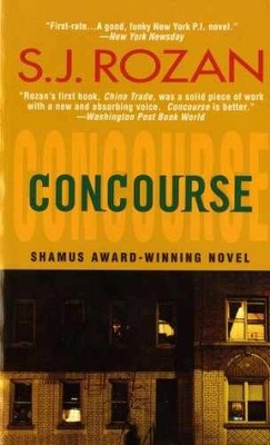 Concourse: A Bill Smith/Lydia Chin Novel - Paperback, by Rozan S. J. - Very Good