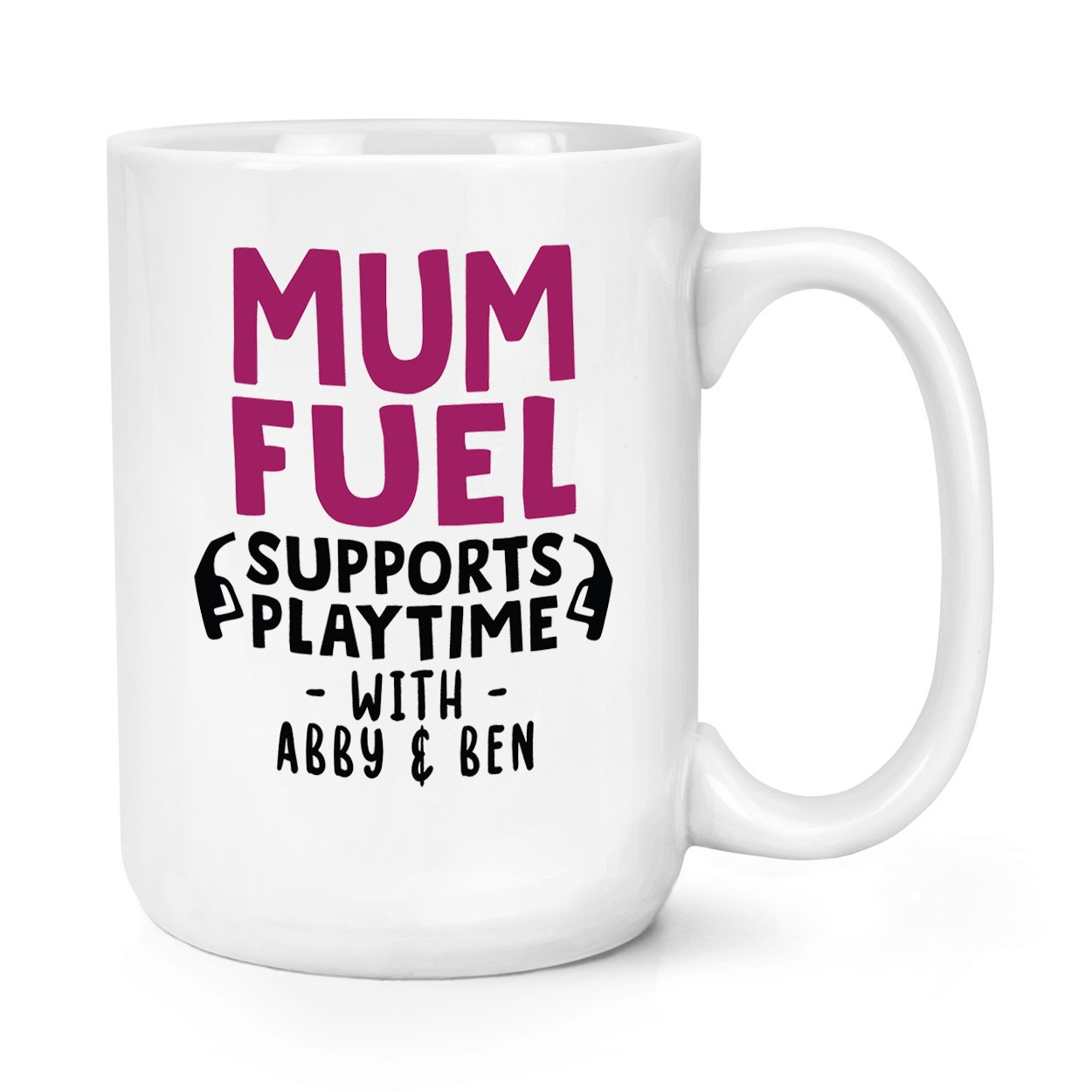 Personalised Mum Fuel Supports Playtime With 15oz Large Mug Cup Mothers Day Love