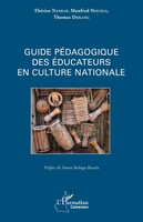 Guide PéDagogique Des éDucateurs En Culture Nationale ThéRèSe Nankap (U. A.)