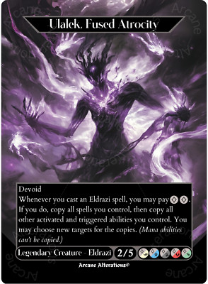 Ulalek, Fused Atrocity - Full Art Altered Art Custom Proxy Cards