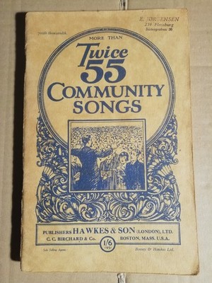 MORE THAN TWICE 55 PLUS - COMMUNITY SONGS  - HAWKES & SON 1951 (BL163)