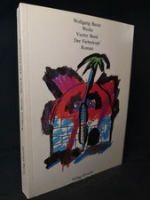 Der Fieberkopf: Ein Roman in Briefen. Bauer, Wolfgang und Gerhard Melzer (Hg.):