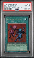 Yu-Gi-Oh! Delinquent Duo MRL-039 1st Edition PSA 10 Gem Mint-Ultra Rare
