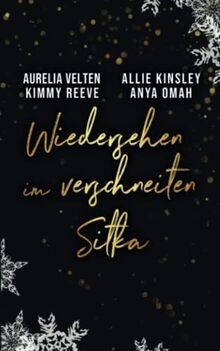 Wiedersehen im verschneiten Sitka von Lapa, Miglena | Buch | Zustand sehr gut