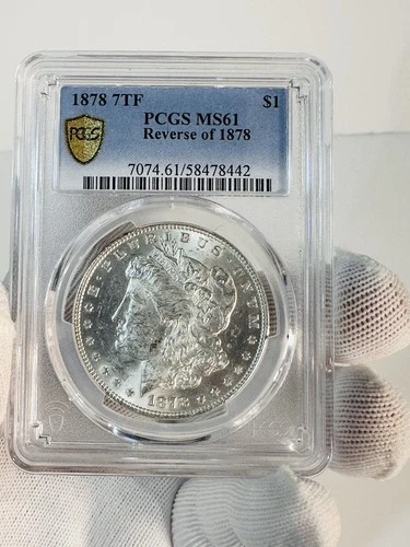 1878 7TF PCGS MS61 Morgan Silver Dollar Reverse Of 1878