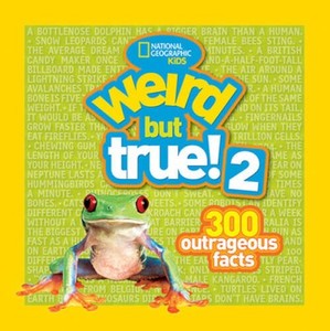 Weird but True! 2: 300 Outrageous Facts - Paperback - GOOD