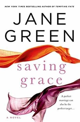 Saving Grace: A Novel - Hardcover, by Green Jane - Very Good