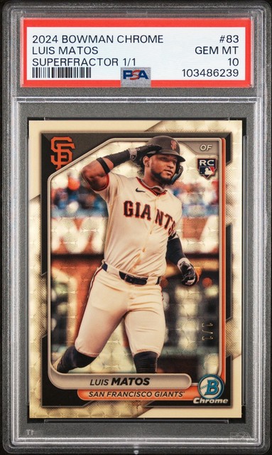 2024 Bowman Chrome Luis Matos Superfractor 1/1 PSA 10 Brewers Giants