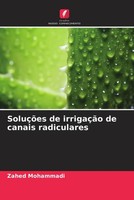 Zahed Mohammadi | SoluçõEs De IrrigaçãO De Canais Radiculares | Taschenbuch