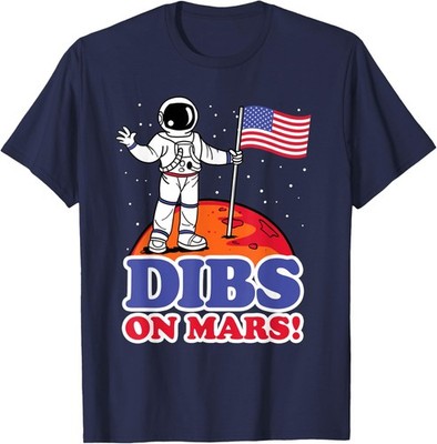 Dibs On Mars Astronaut Space Planet USA Flag Humor Unisex T-Shirt