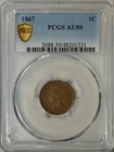 1867 Indian cent, PCGS AU50