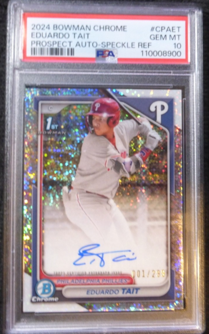 2024 BOWMAN CHROME EDUARDO TAIT #001/299 1ST AUTO SPECKLE REFRACTOR PSA 10