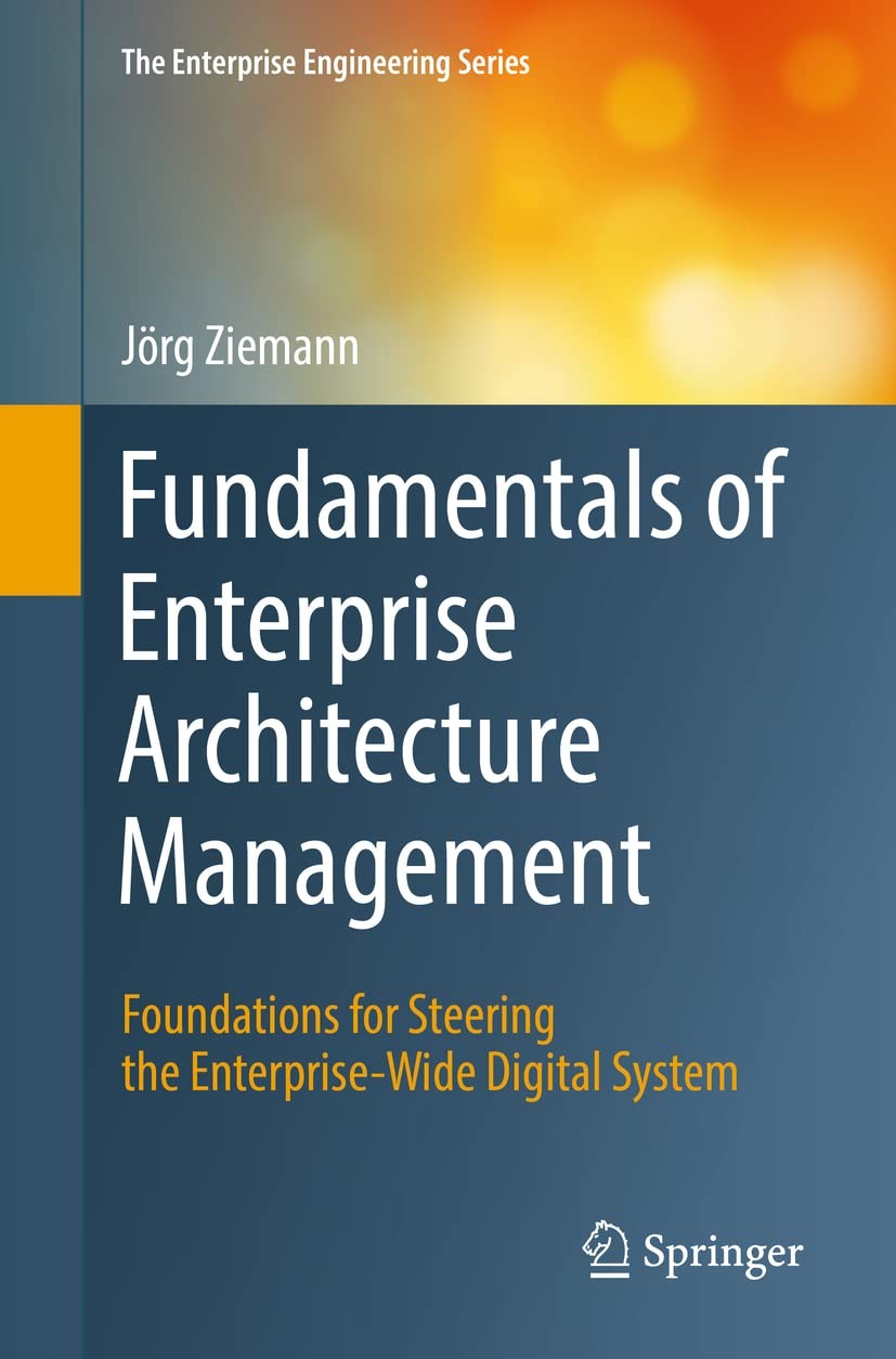 Fundamentals of Enterprise Architecture Management: Foundations