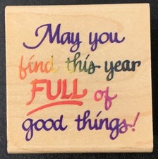 Stampendous May You Find This Year Full Of Good Things Rubber Stamp