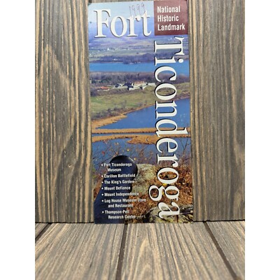 Fort Ticonderoga National Historic Landmark Brochure & Discount Coupon 1999