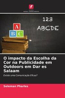 Seleman Pharles | O Impacto Da Escolha Da Cor Na Publicidade Em Outdoors Em...