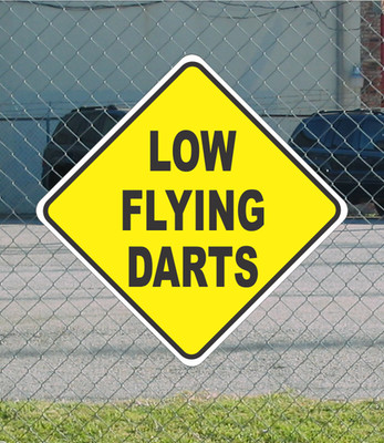 Yellow Low Flying Darts Metal Sign 12x12