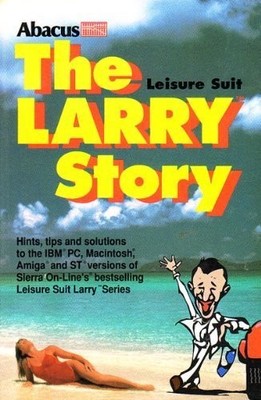 The Leisure Suit Larry Story - paperback Mueller|Schuchardt|L. Benzer|S. Sla...