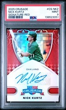 2025 PANINI CRUSADE SIGNATURES #CS-NKZ NICK KURTZ SIGNATURE-RED /25 PSA 9 POP 2