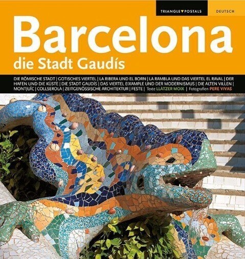 Barcelona Die Stadt Gaudis | Llàtzer Moix | Deutsch