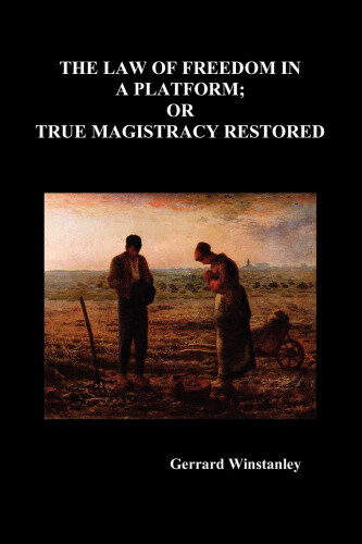 Thumbnail - Law Of Freedom In A Platform; Or True Magistracy Restored By