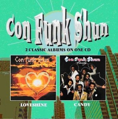 Con Funk Shun: Loveshine / Candy -   - (CD / L)