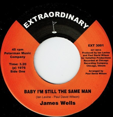 James Wells - Baby I'm Still The Same Man / Double Dose Of Love (7'', Single) (Ne