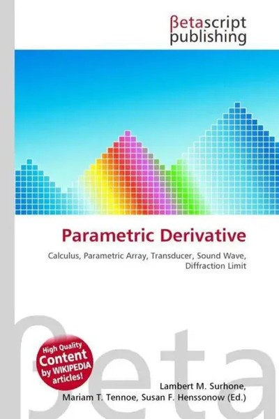 Lambert M. Surhone (U. A.) | Parametric Derivative | Taschenbuch | Englisch-image